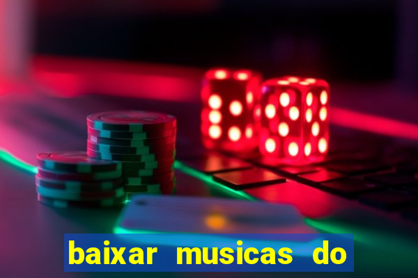 baixar musicas do roberto carlos